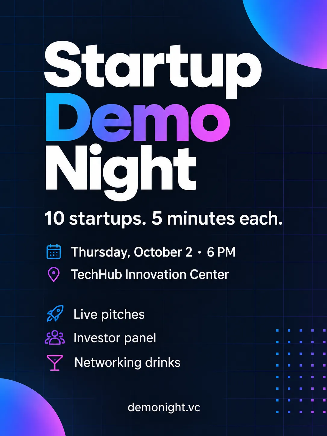 Startup Demo Night flyer on dark navy with a white headline, a gradient “Demo” and a list of event highlights